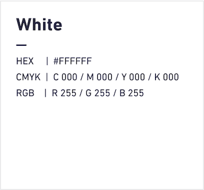 White HEX:#FFFFFF CMYK:C000/M000/Y000/k000 RGB:R255/G255/B255 RGBで白抜き文字OK